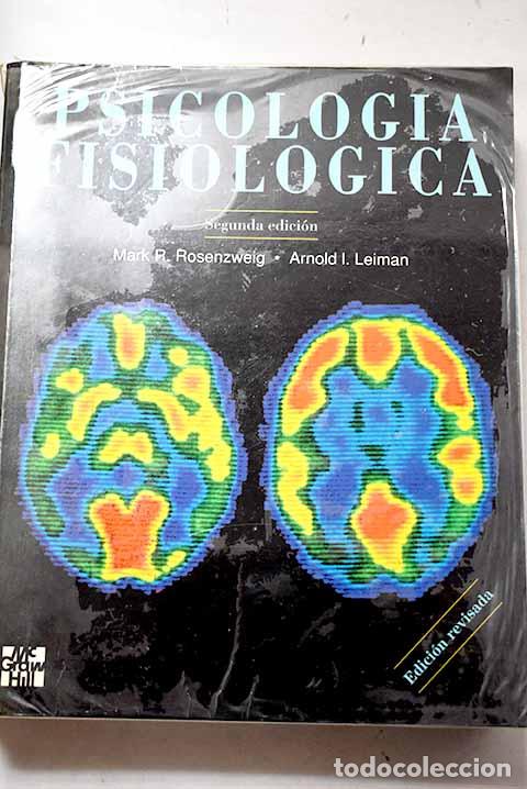 books: Psicolog&iacute;a Fisiol&oacute;gica.- Rosenzweig, Mark R.