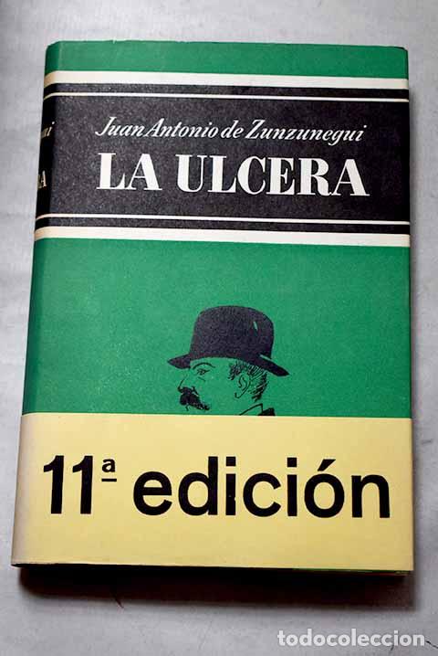 books: La &uacute;lcera: Zunzunegui, Juan Antonio de.- Zunzunegui, Juan Antonio de
