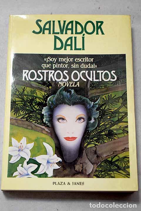 Libros: Rostros ocultos: Dal&iacute;, Salvador.- Dal&iacute;, Salvador