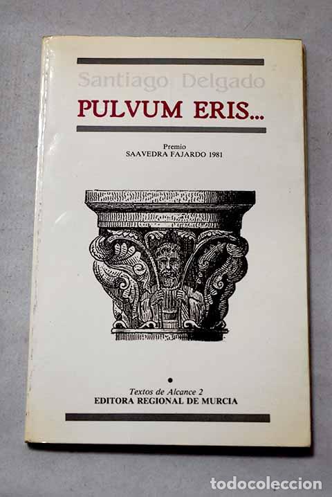 Libros: Pulvum eris: Delgado, Santiago.- Delgado, Santiago