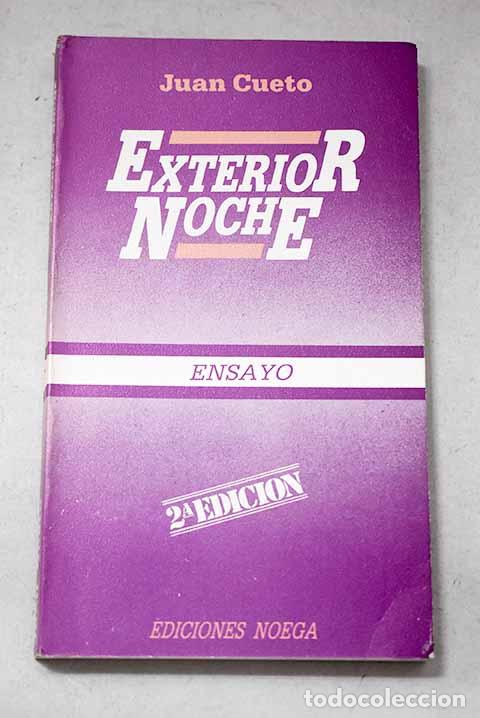 Libros: Exterior noche: Cueto, Juan.- Cueto, Juan