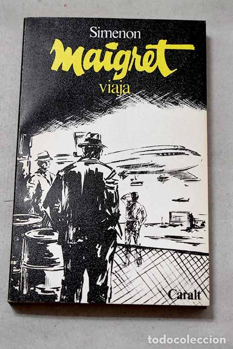 Libros: Maigret viaja: Simenon, Georges.- Simenon, Georges