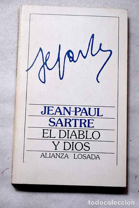 Libros: El diablo y Dios: Sartre, Jean-Paul.- Sartre, Jean-Paul