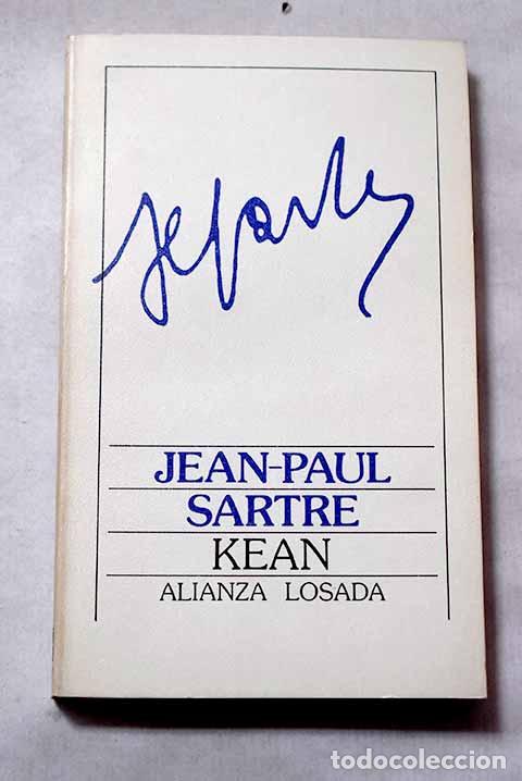 Libros: Kean: Sartre, Jean-Paul.- Sartre, Jean-Paul