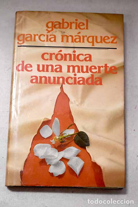 books: Cr&oacute;nica de una muerte anunciada.- Garc&iacute;a M&aacute;rquez, Gabriel