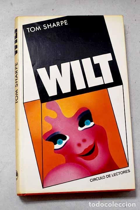 Libros: Wilt: Sharpe, Tom: C&iacute;rculo de Lectores..- Sharpe, Tom