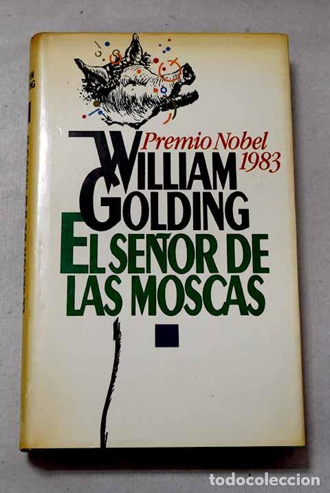 Libri di seconda mano: El se&ntilde;or de las moscas.- Golding, William