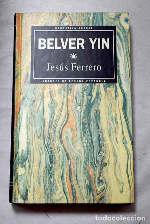 Libri di seconda mano: B&eacute;lver Yin: Ferrero, Jes&uacute;s.- Ferrero, Jes&uacute;s
