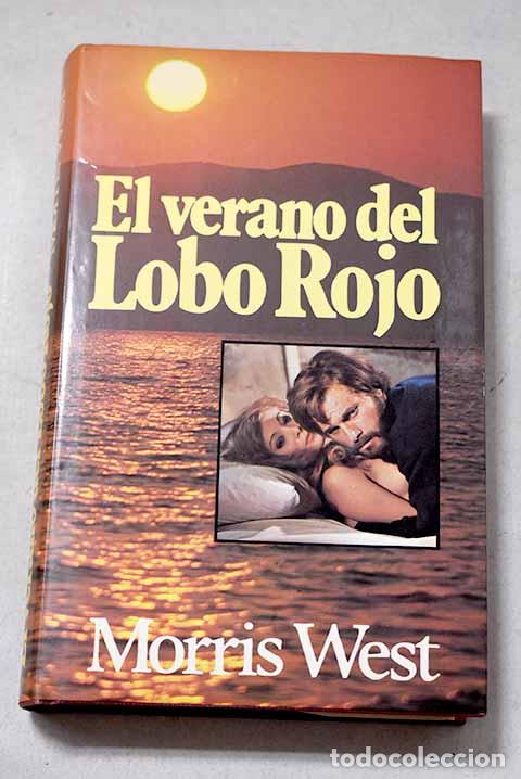 Libri di seconda mano: El verano del lobo rojo.- West, Morris