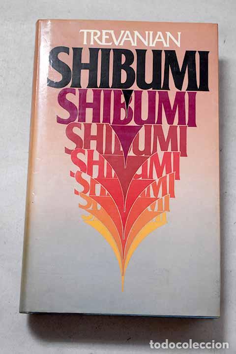 Libri di seconda mano: Shibumi: Trevanian: C&iacute;rculo de Lectores..- Trevanian