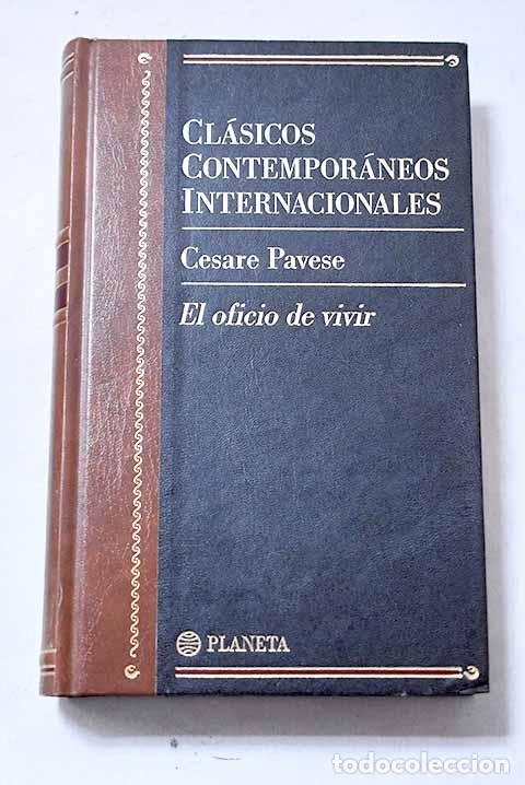 Libri di seconda mano: El oficio de vivir: 1935-1950.- Pavese, Cesare