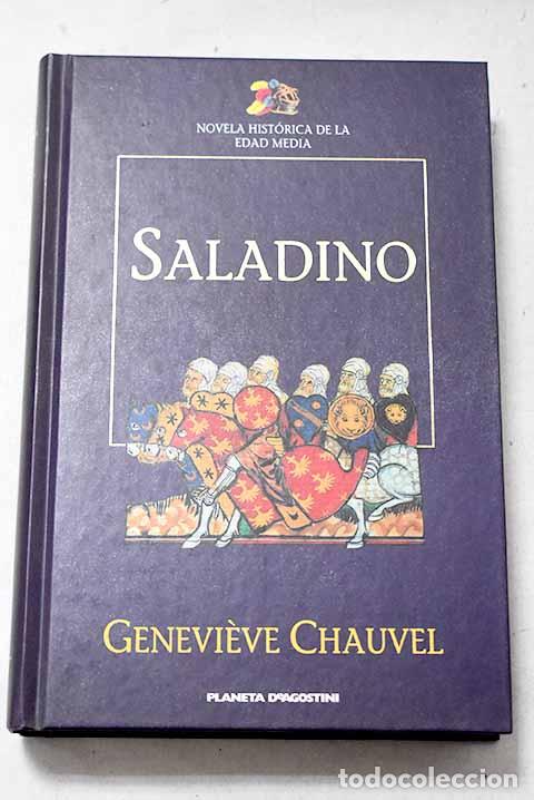 Libri di seconda mano: Saladino: el unificador del Islam.- Chauvel, Genevieve