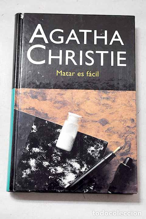 Libri di seconda mano: Matar es f&aacute;cil: Christie, Agatha.- Christie, Agatha