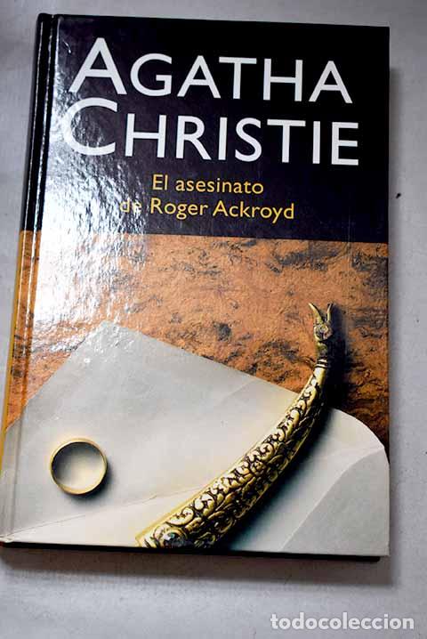 Libros: El asesinato de Roger Ackroyd.- Christie, Agatha