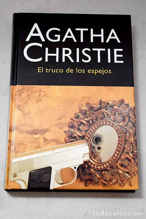 Libros: El truco de los espejos.- Christie, Agatha