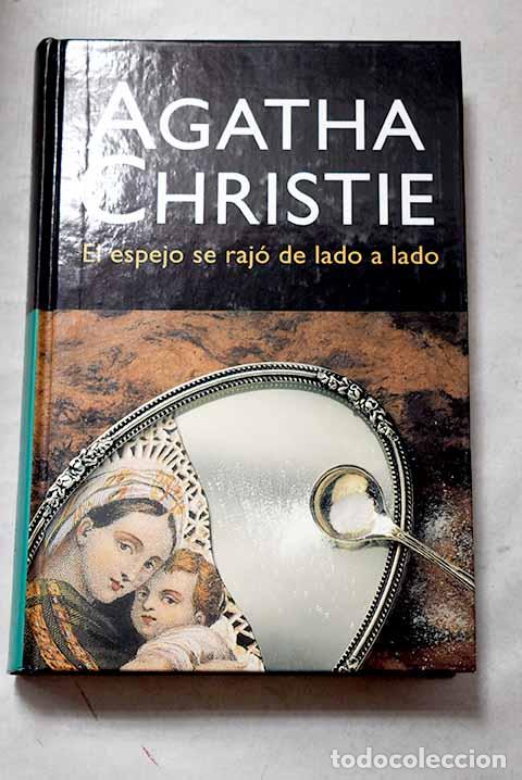 Libros: El espejo se raj&oacute; de lado a lado.- Christie, Agatha