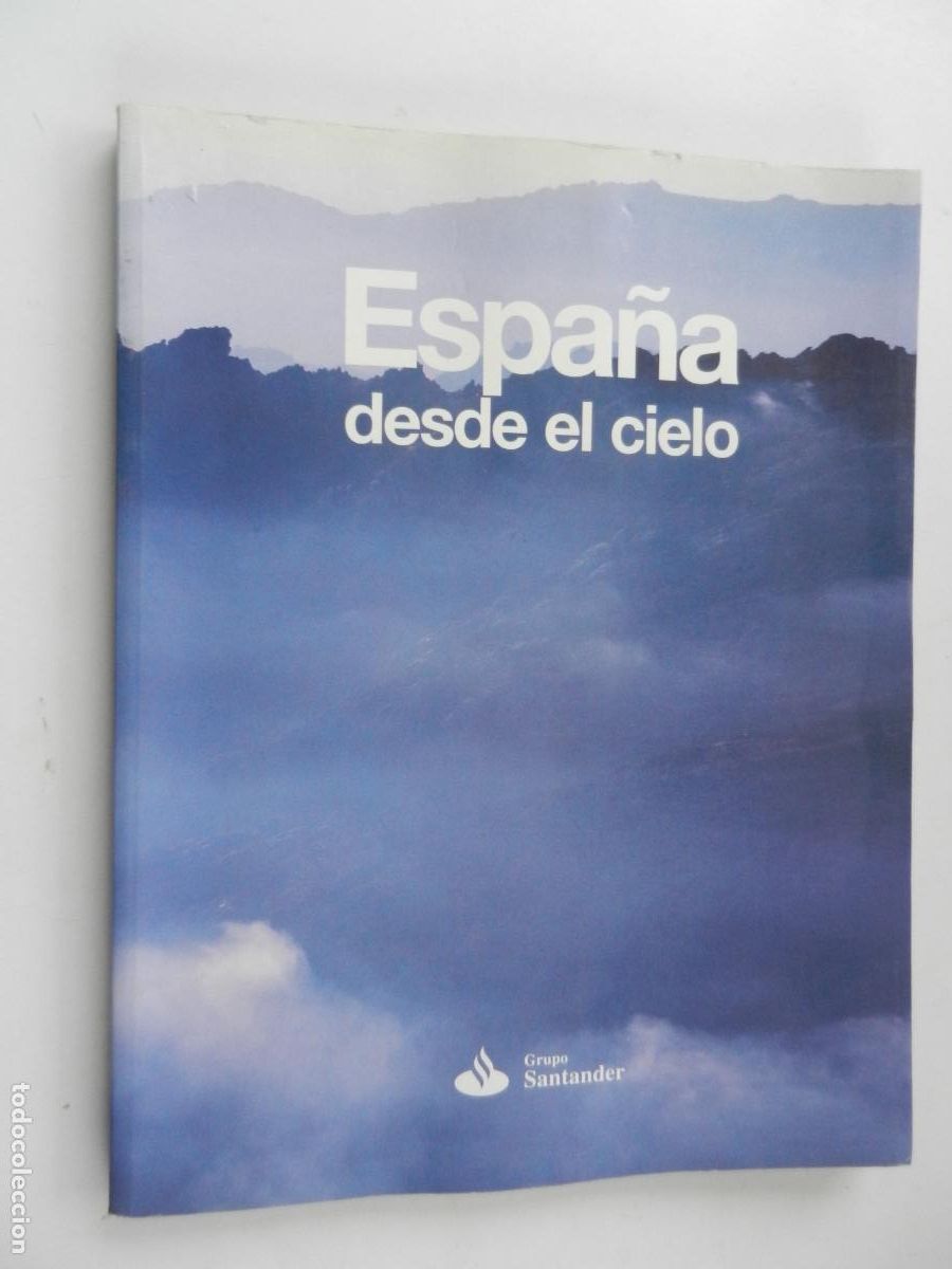 Libros: ESPA&Ntilde;A DESDE EL CIELO - GRUPO SANTANDER- 1999