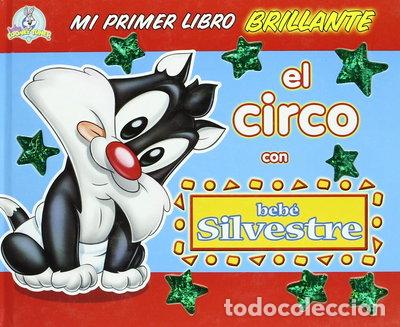 Libros: El circo con beb&eacute; Silvestre- 9788497862257