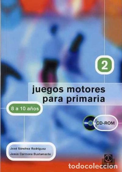 Libros: Juegos Motores Para Primaria- 9788480197984