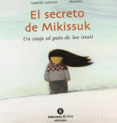 Livres: El secreto de Mikissuk- 9788484525110