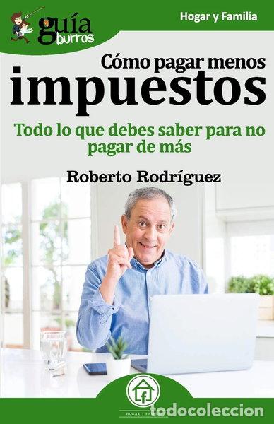 Libros: C&oacute;mo pagar menos impuestos- 9788417681265