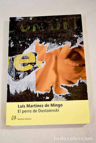 Libros: El perro de Dostoievski- 9788476694466