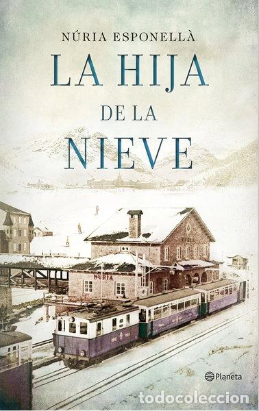 Libros: La hija de la nieve- 9788408150930