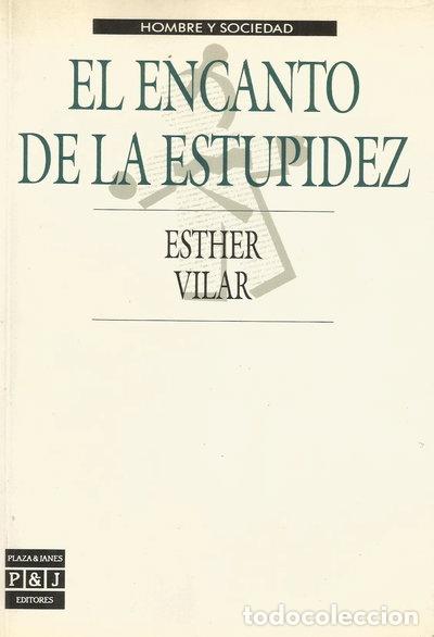 Libri di seconda mano: El encanto de la estupidez- 9788401230073