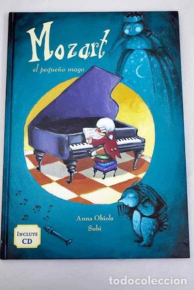 Libros: Mozart. El peque&ntilde;o mago- 9788467217414