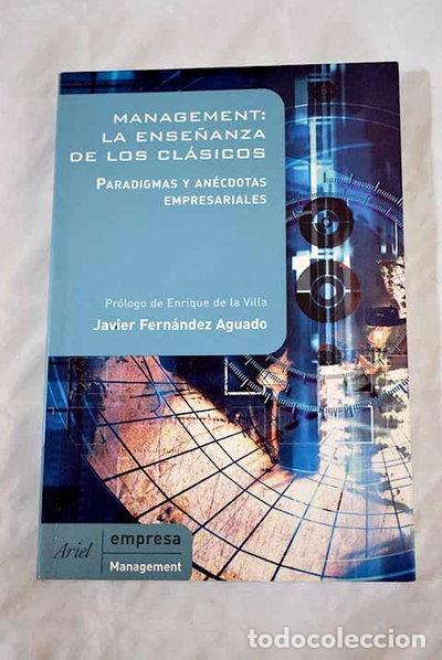Libri di seconda mano: Management: la ense&ntilde;anza de los cl&aacute;sicos- 9788434448414