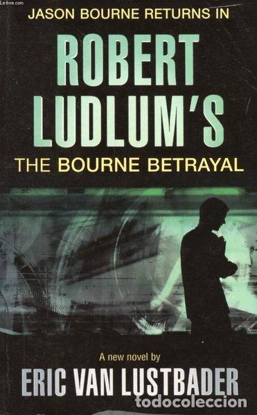 Libri di seconda mano: The Bourne Betrayal- 9780752882147