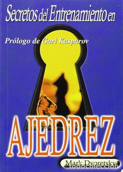 Libros: Secretos del entrenamiento en ajedrez- 9788493259327