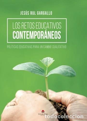 Libros: Los retos educativos contempor&aacute;neos- 9788491602217