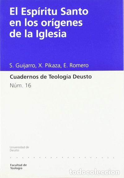 B&uuml;cher: El Esp&iacute;ritu Santo en los or&iacute;genes de la iglesia- 9788474855494