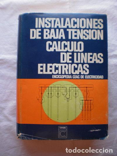 Libros: Instalaciones de baja tensi&oacute;n. C&aacute;lculo de l&iacute;neas el&eacute;ctricas- 9788432960109