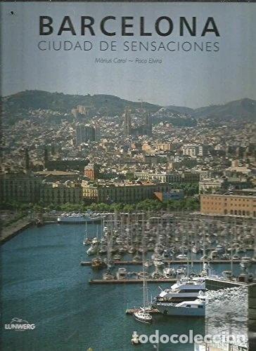 Libros: Barcelona, ciudad de sensaciones- 9788477826897
