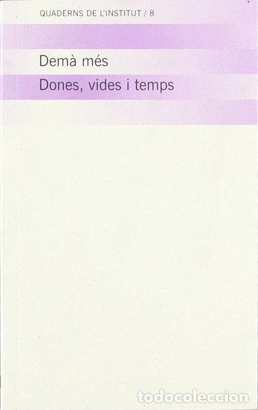 Libros: Dem&agrave; m&eacute;s. Dones- 9788439370956