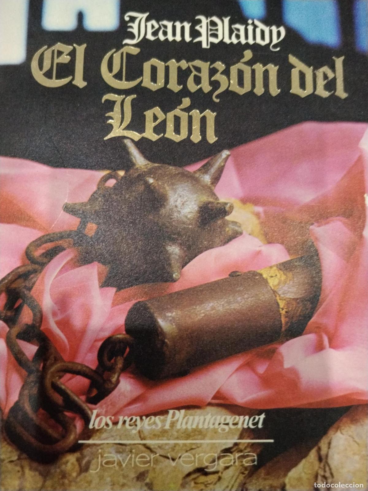El coraz&oacute;n del le&oacute;n - Jean Plaidy