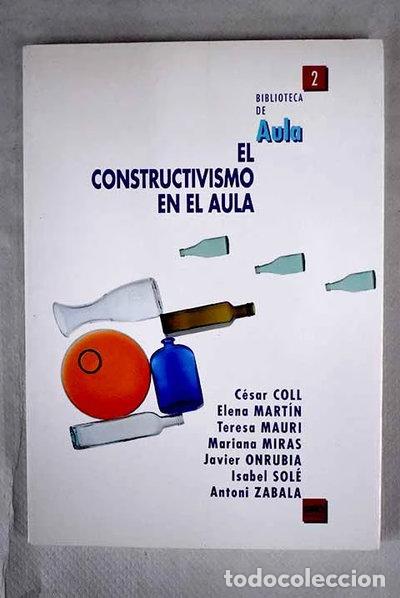 Libri di seconda mano: Constructivismo en el aula- 9788478270897