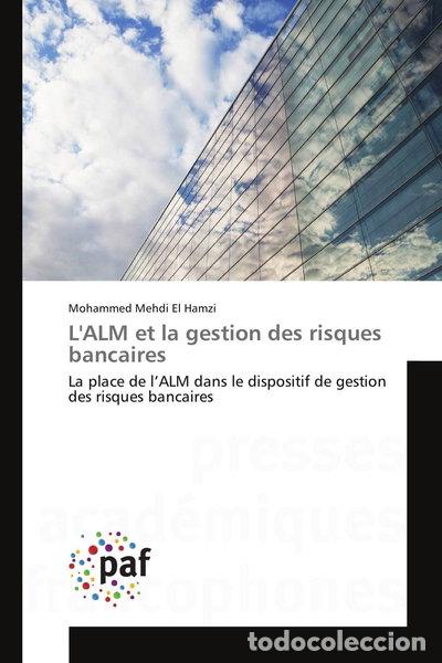 Libros: L'ALM et la gestion des risques bancaires- 9783841642738