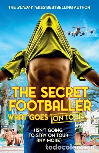 Libros: The Secret Footballer: What Goes on Tour- 9780593078792