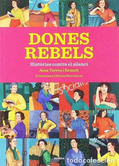 Libros: Dones rebels- 9788416698295