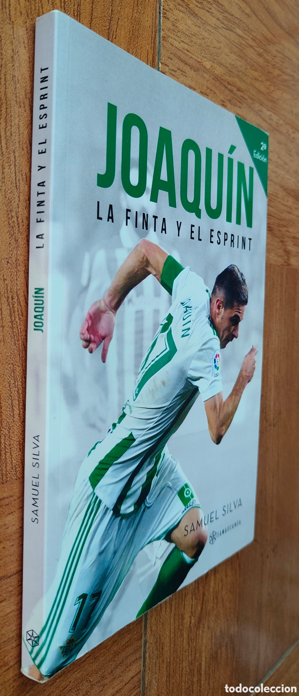 Libros: Joaqu&iacute;n: La Finta y el Esprint - Samuel Silva