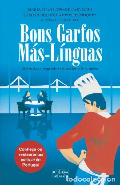 Libri di seconda mano: Bons Garfos M&aacute;s-L&iacute;nguas- 9789895552146