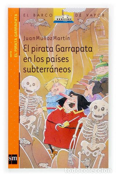 books: El pirata Garrapata en los pa&iacute;ses subterr&aacute;neos- 9788467511062