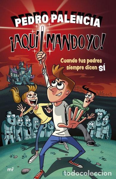Libros: AQUI MANDO YO- 9788427052109