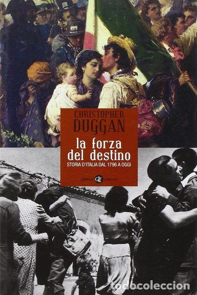 Libri di seconda mano: La forza del destino. Storia d'Italia dal 1796 a oggi- 9788842095309