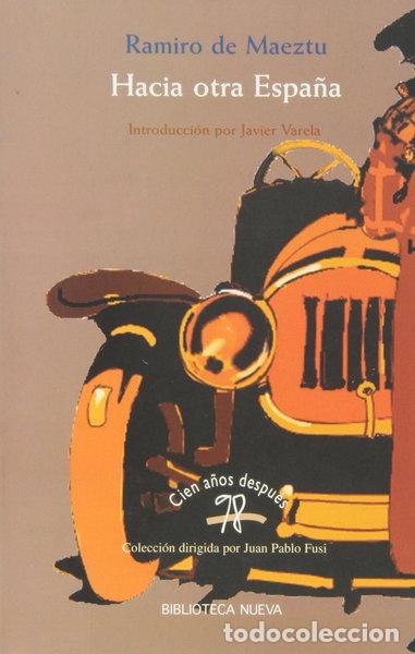 Libri di seconda mano: Hacia otra Espa&ntilde;a- 9788470304323