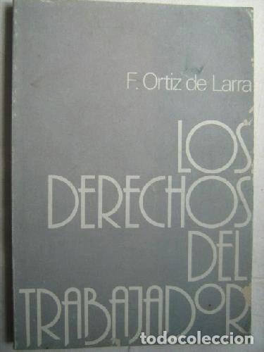 Libros: Los derechos del trabajador- 9788486048013