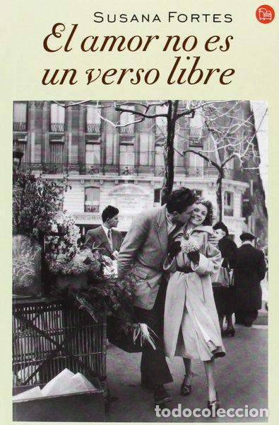 Libros: El amor no es un verso libre- 9788466328364